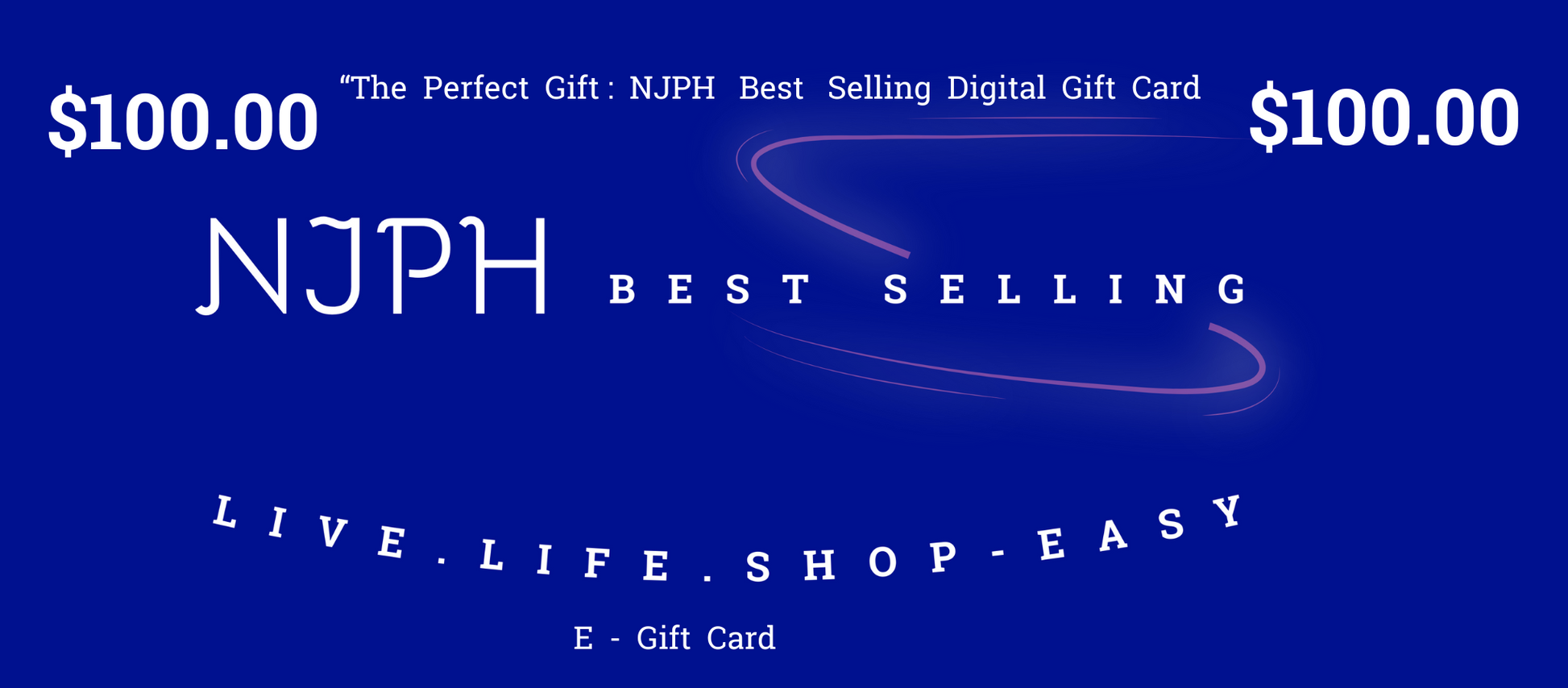 NJPH Best Selling / E-Gift Card - NJPH Best Selling 